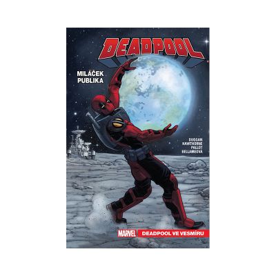 Komiks Deadpool, miláček publika 7: Deadpool ve vesmíru